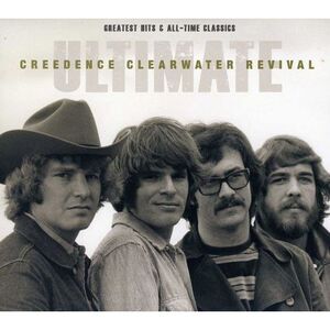 Creedence Clearwater Revival - Ultimate Creedence Clearwater Revival: Greatest